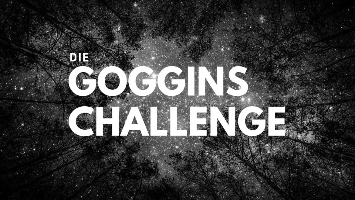 Die Goggins Challenge 2024 Die Goggins Challenge 2024